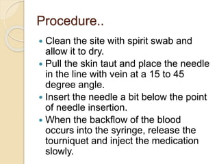 Intravenous Administration of Drugs | PPTX