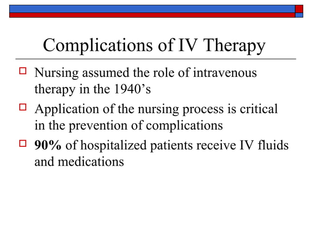 Intra Venous Therapy Complications Ppt