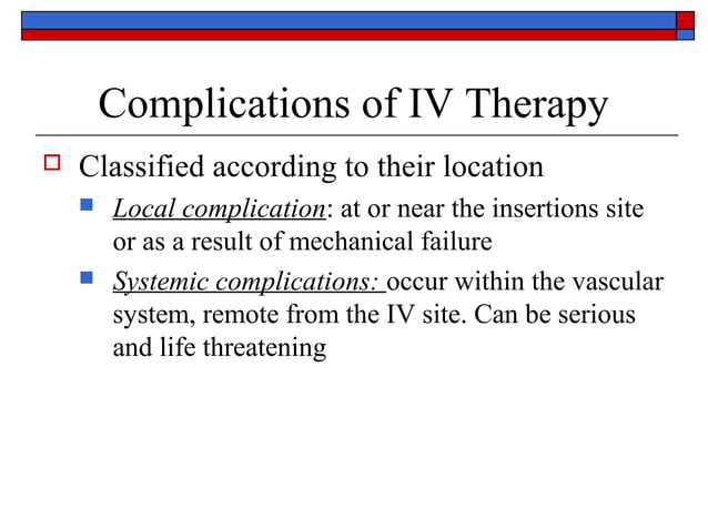 Intra Venous Therapy Complications Ppt