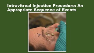 Ivta Injection Intravitreal injection | PPTX