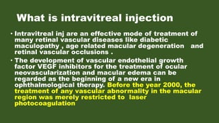 Intravit Injection Procedure Intravitreal injection | PPTX