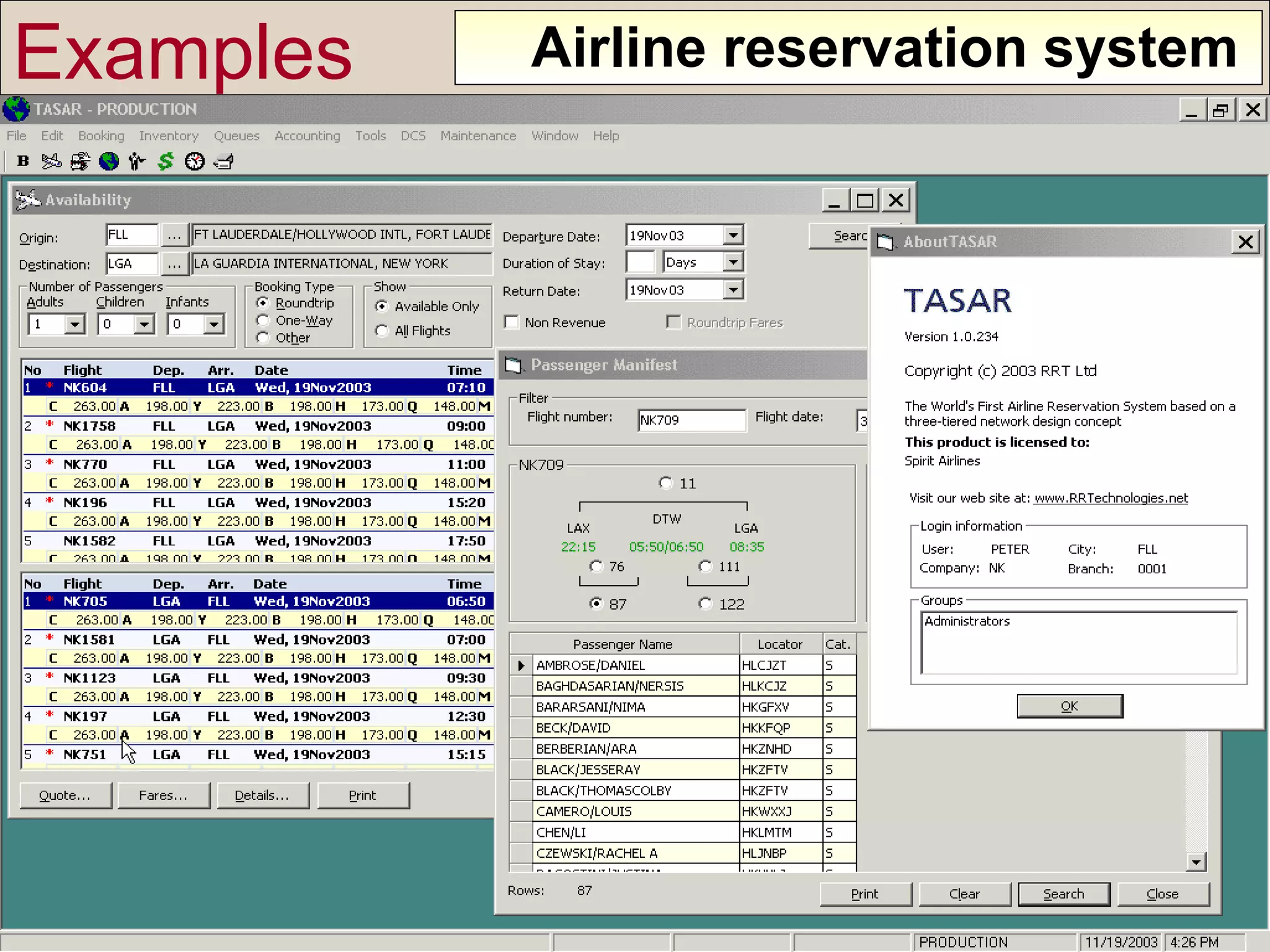 Examples Airline reservation system  