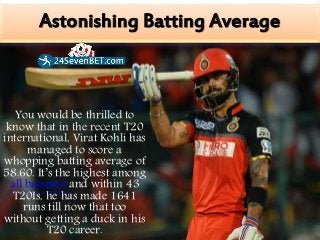 Interesting Fact About Virat Kohli - Online Cricket Betting Slide 3