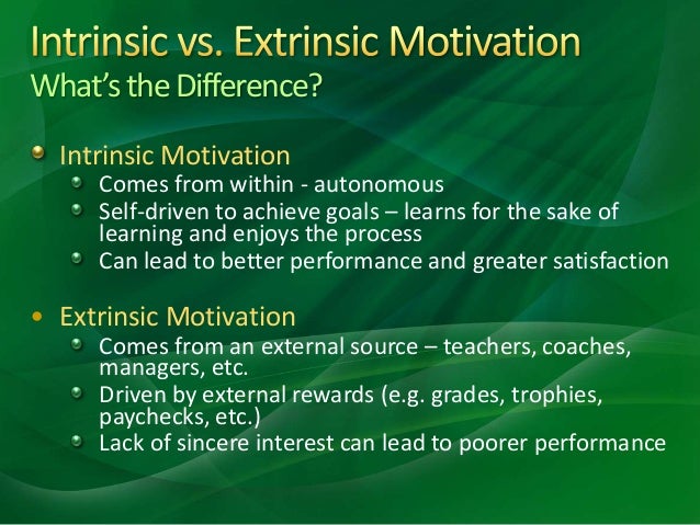 extrinsic vs intrinsic motivation psychology extrinsic vs intrinsic motivation psychology