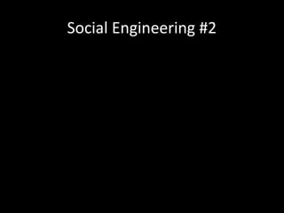 Social Engineering #2
 