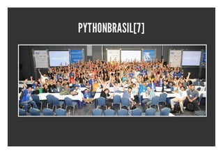 PYTHONBRASIL[7]
 