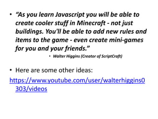 Intro to STEM for Girls: Using JavaScript to Mod Minecraft | PPT