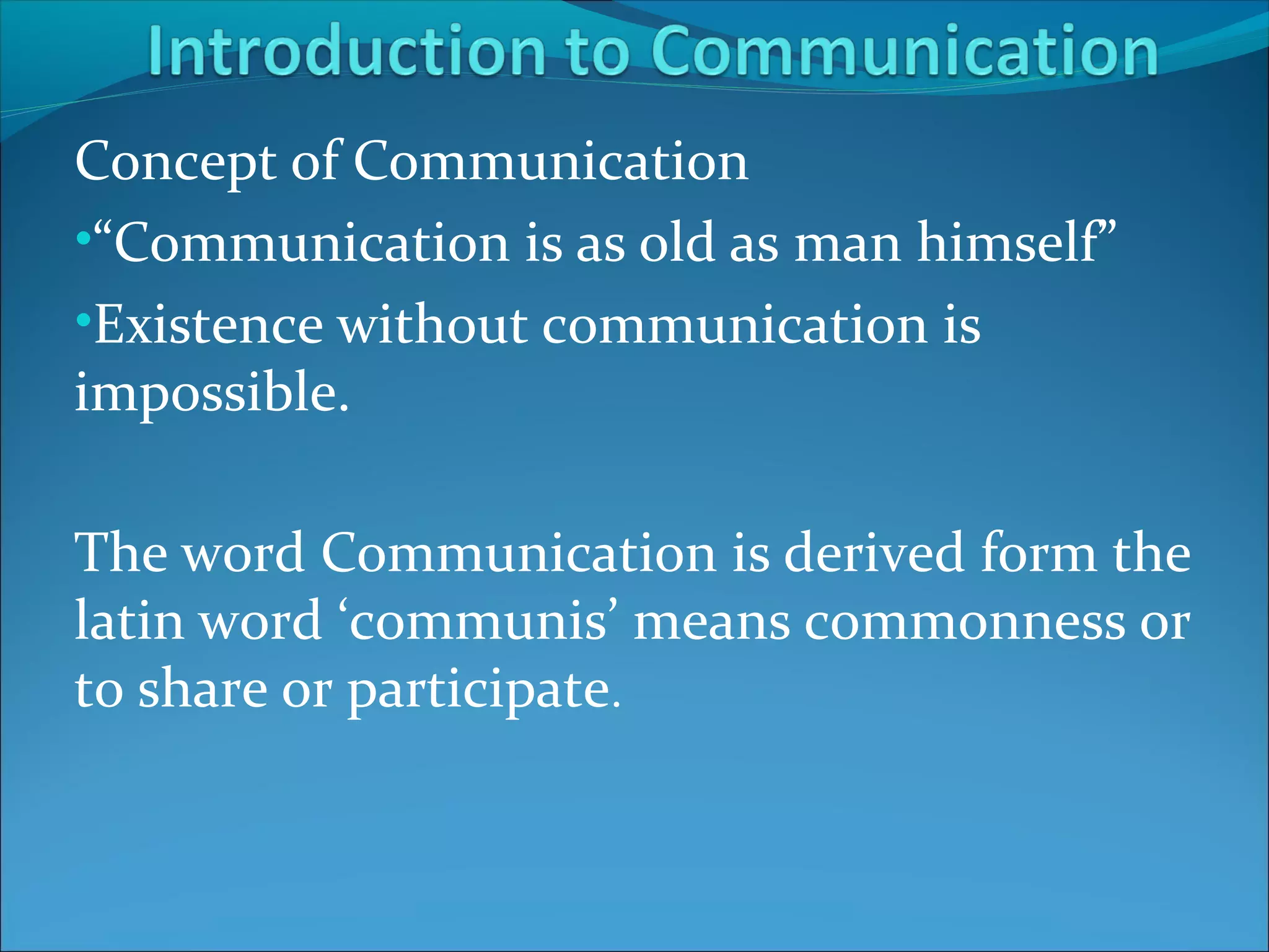 Introduction to communication | PPT