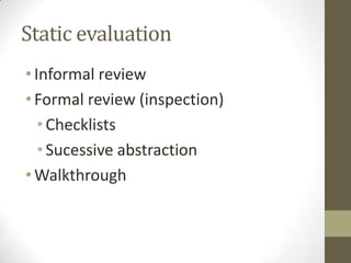 Who, when and where run the tests?
• Unit
• Owner: developer
• When: after every change
• Where: every computer
• Integration
• Owner: developer || QA team
• When: as part or after commit stage
• Where: devel and pre-pro environments
• System
• Owner: QA team
• When: as part or after commit stage
• Where: devel and pre-pro environments
 