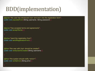4 phases-tests
1.Set Up
2.Exercise
3.Verify
4.TearDown
 