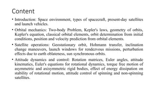 Comprehensive Overview of Spacecraft Systems and Orbital Mechanics | PPTX