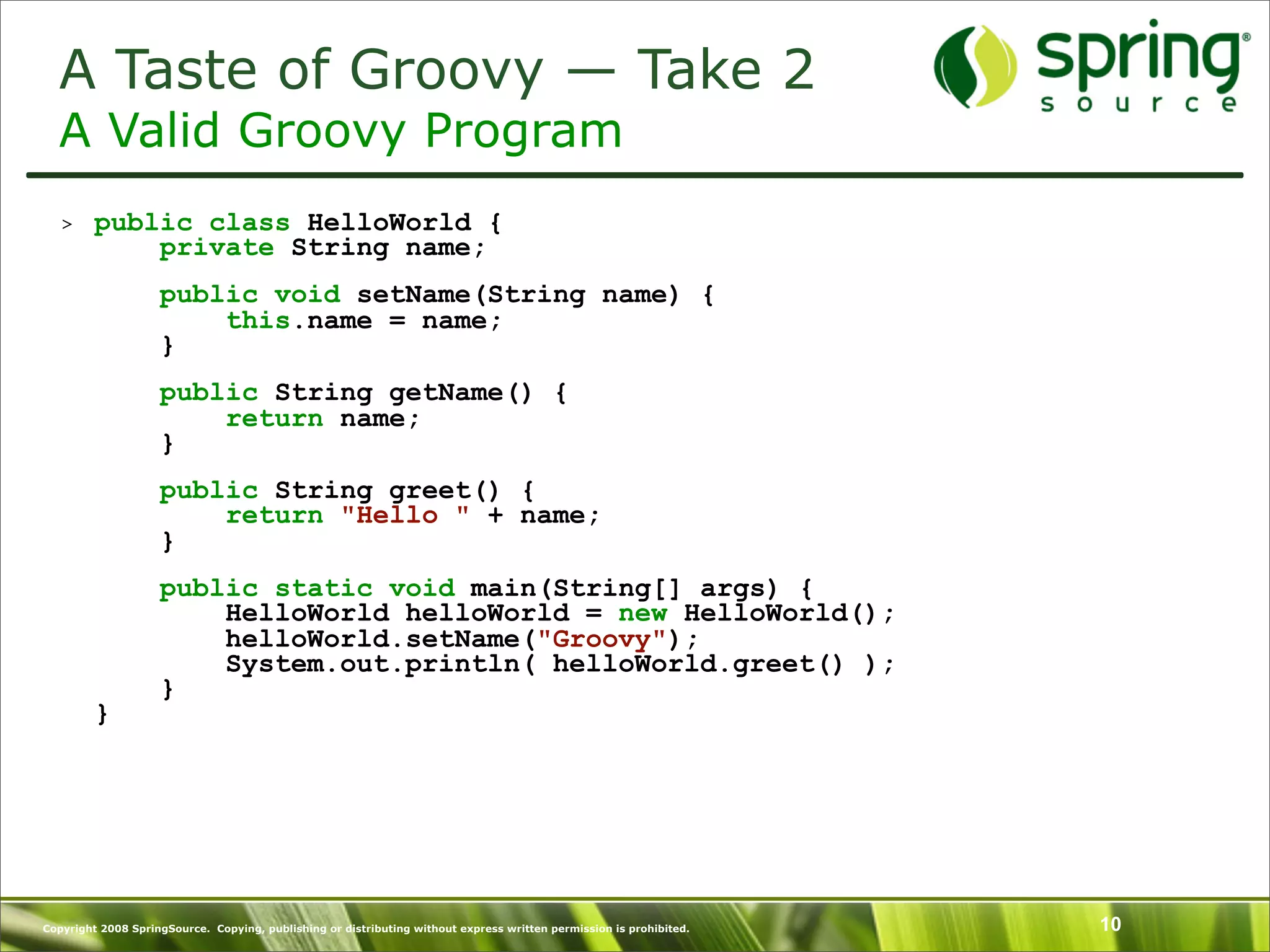 Introduction to Groovy and what's New in Groovy 1.6 - SpringOne Europe 2009