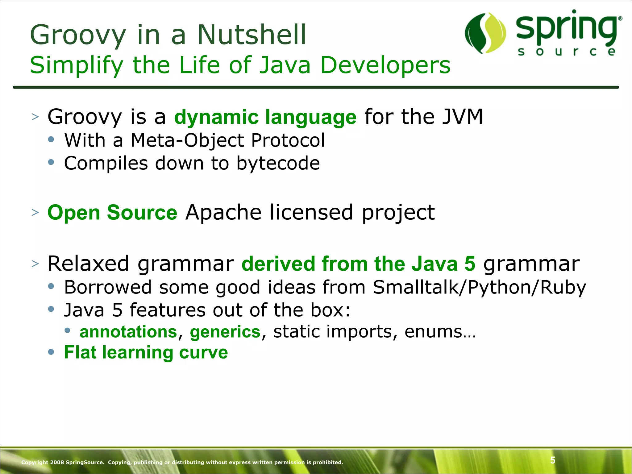 Introduction to Groovy and what's New in Groovy 1.6 - SpringOne Europe 2009