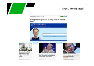 3
Even… Turing test!!
 