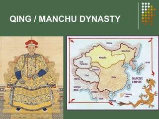 QING / MANCHU DYNASTY

 