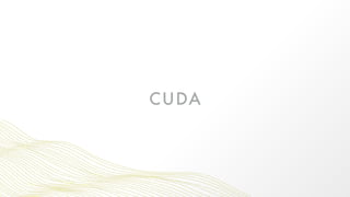 CUDA
 
