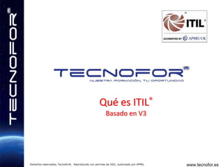 Qué es ITIL®Basado en V3 