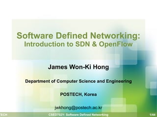 Comprehensive Introduction to Software Defined Networking and OpenFlow ...