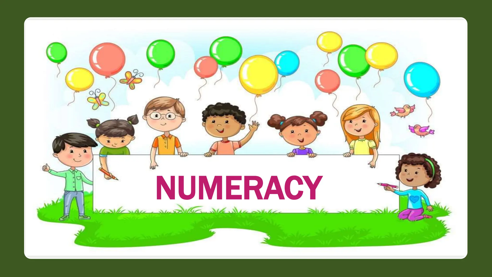 NUMERACY