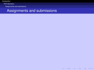Introduction
PDS laboratory
Assignments and submissions
Assignments and submissions
 