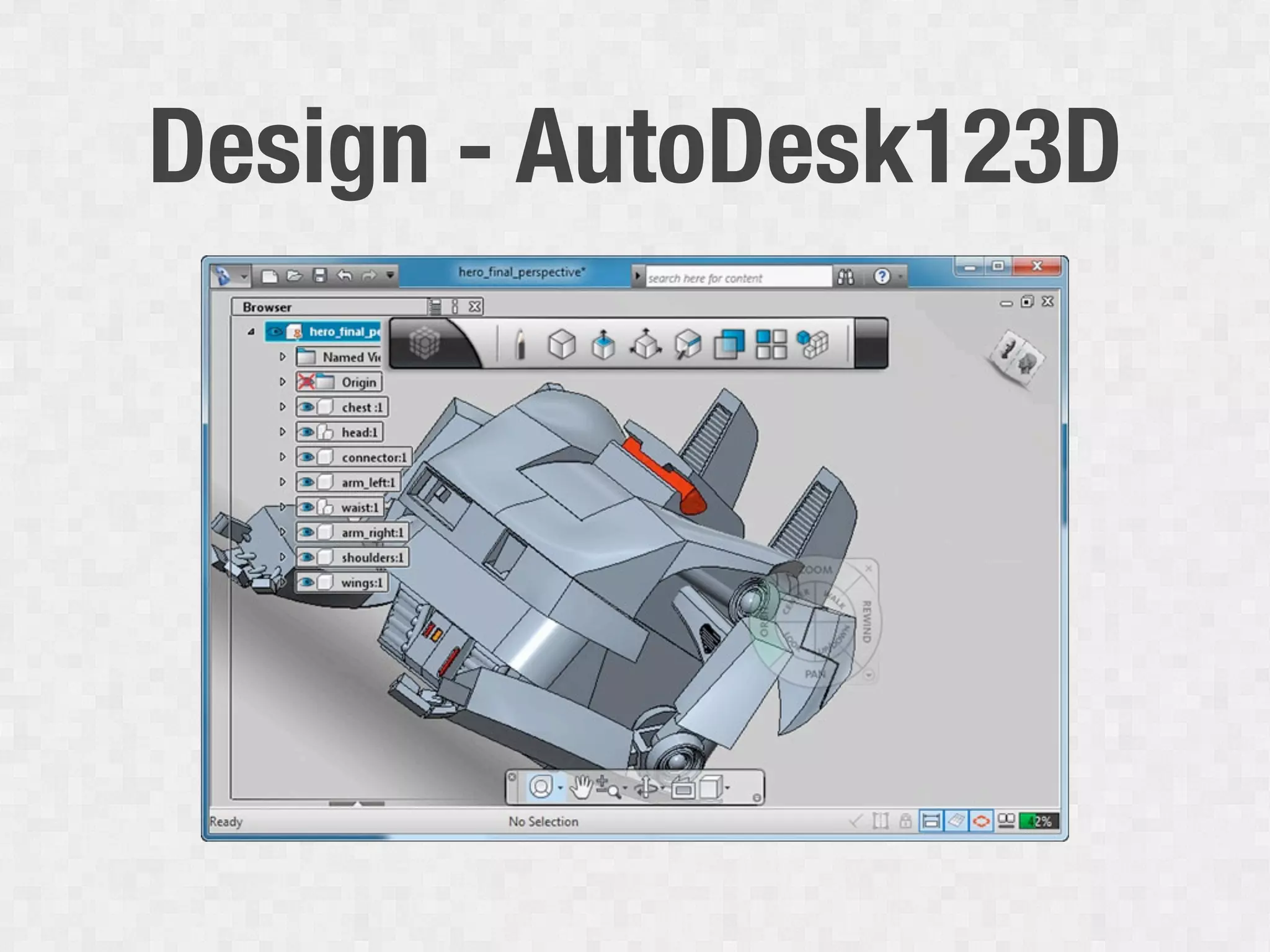 Design - AutoDesk123D
 