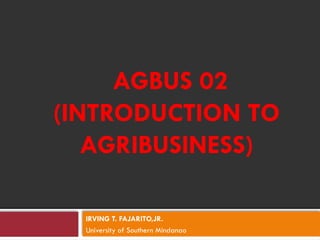 FL INTRODUCTION TO AGRIBUSINESS CHAPTER 1 | PPTX