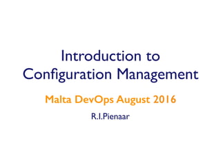 Introduction to Configuration Management | PPT