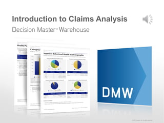 © 2012 Zywave, Inc. All rights reserved.
Introduction to Claims Analysis
 