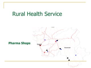Pharma Shops Rural Health Service 