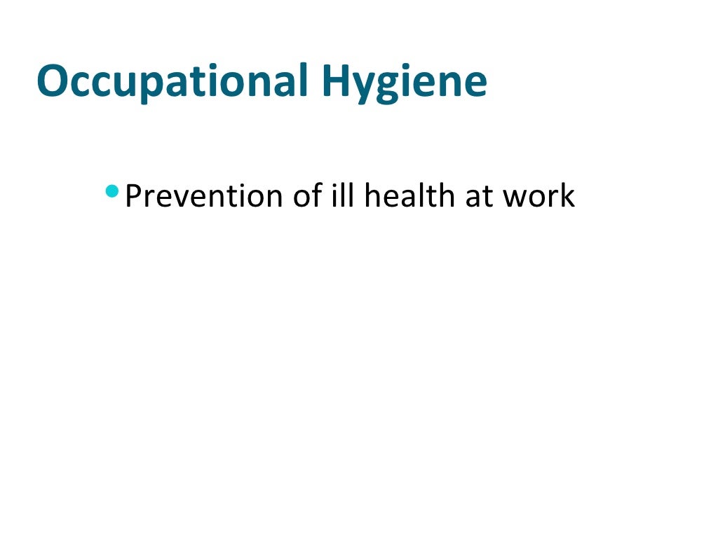 Intro To Occupational Hygiene