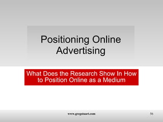 Positioning Online Advertising What Does the Research Show In How to Position Online as a Medium 