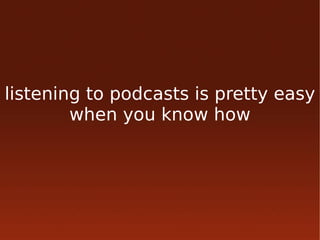 Intro to podcasting