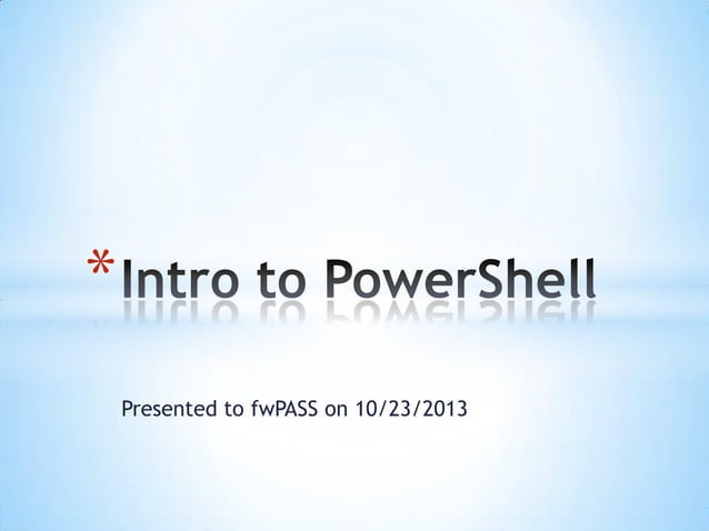 Intro to Powershell | PPT | Free Download