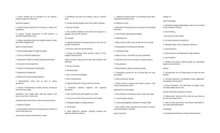 2. Group Therapy (act as therapists for one another,
provide insights of others and
emotional support)
3. Family Therapy (treatment of a family as a whole; one
ecosystem)
4. Couples Therapy (treatment of both partners in
intimate relationship as one)
1. Studies consistently show that insight therapy is better
than other therapies and
equal to drug therapies)
4. Features/Advantages of Insight Therapies
1. Focus on emotional experiences
2. Exploration of efforts to block repressed information
3. Discussion of past experience
4. Analysis of interpersonal relationships
5. Exploration of fantasy life
4. Behavioral Therapy (change behavior)
1. Desensitization (learn how to relax to reduce
symptoms)
1. Process of identifying an anxiety stimulus, learning to
relax and have coping
techniques, once taught these skills the patient must
learn to use them to overcome
situations (teach client how to relax and overcome fear)
2. Exposure Therapy
1. Expose patient directly to the thing they are afraid of or
have anxiety about (ex.
snake) (uses positive reinforcement as well)
1. Identifying core fears and making a plan to confront
fears
2. Combat anxiety thoughts with more realistic thoughts
3. Aversion Therapy
1. Pair anxieties (addictions like alcohol and drugs) to a
negative stimulus like vomiting
for example
4. Cognitive Behavioral Therapy (focuses on the way we
process information)
1. Primarily a self-instructional therapy
1. Focuses on helping clients become aware of their
negative self-talk and to
acquire practical coping skills to deal with problems and
behaviors
2. Process of change
1. Self observation
2. Start a new internal dialogue
3. Learn new behaviors
3. Cognitive Distortion: way you think of yourself
5. Similarities between Cognitive and Cognitive
Behavioral:
1. Client and therapist work together as a team
2. Focus on the result of how we presses information
3. Changing thoughts to change behavior
4. Time limited
6. Main difference between Cognitive therapy and
Cognitive Behavioral theory:
1. `Cognitive therapy focuses on eliminating stress while
cognitive behavioral focuses
on behaviors as well
5. Biomedical Therapy (focuses on treating and rewarding
the brain)
1. Drug Therapy (Psychopharmacology)
1. Antidepressants
1. Major concern: SSRI’s may increase the risk of suicide
2. Bring people out of depressant episodes
2. AntiAnxiety Drugs
1. Major concerns: side effects (nausea, sleepiness)
2. Stop the reoccurrence of anxiety in bi-polar patients
3. Anti psychotics
4. Mood Stabilizers (give to bi-polar patients)
5. Controversy around the use of drugs (they are over
prescribed)
2. Electroconvulsive Therapy
1. Deliver shocks to patients brain which induces a mild
seizure that disrupts severe
depression for some people
2. Only used when nothing else works; rarely used today
3. Use with bipolar patients
3. Transcrainial Magnetic Stimulation Therapy (TMS)
1. Non invasive; helps stimulate part of brain to resume
neurotransmitters in selected
parts of the brain
Chapter 13:
Social Psychology
1. Personality changes depending on who we are around
(in the context of society)
1. Social thinking
1. We construct social reality
2. Our social intuitions are powerful
3. Attitudes shape, and are shaped by, behavior
2. Social influences
1. Social influences and dispositions shape behavior
3. Social relations
1. Feelings and actions towards people are sometimes
negative and sometimes
positive
2. Unconsciously we do things based on what we have
learned
3. Forming impressions immediately (make judgements
and decide if we like them)
1. Person Perception: The information we gather when
we meet another person; the
process of forming impressions of others.
1. Influenced by: what we think, what we say, what we
do, how we are perceived
2. How we think and interact and process information in
our social world (information
processing)
3. Interpersonal Attraction vs Physical Attractiveness
 
