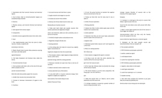1. Specialized cells that transmit chemical and electrical
signals
2. Eye to brain, brain to arms/muscles/etc (signals are
constantly being received)
3. Nuerons
1. Receive, process, and transmit chemical and electrical
signals
2. Send signals from sensory organs
4. Components:
1. Dendrite (receive signals/information from other cells)
2. Axon
1. Pass signals/impulses away from the soma to other
neurons, muscles, or glands and
eventually to the brain
3. Myelin Sheath (main function fatty protective covering
over axon; also helps speed
signals/impulses)
4. Cell body (Cytoplasm and Nucleus) (also called the
Soma)
5. Terminal branches of axon
1. Form junctions with other cells at the end of the axon
where synapses are and
secrete neurotransmitters
Glial Cells (cells that provide support for neurons)
1. Smaller than neurons but outnumber them
2. Increase of decrease transmission of signals to the
brain
3. Functions:
1. Surround neurons and hold them in place
2. Supply nutrients and oxygen to neurons
3. Insulate one neuron from another
4. Destroy and remove dead neurons (clean up)
Resting Neuron (inactive neuron)
1. Fluids exist both inside and outside neurons that
contain positively and negatively charged
atoms and molecules called ions that constantly cross in
and out of neurons
1. Positively charged sodium and potassium ions
2. Negatively charged chloride ions
2. Resting potential
1. In the resting state, the inside of a neuron has a slightly
higher concentration of
negatively charged ions than the outside does
1. This situation creates a slight negative charge inside the
neuron, which stores
potential energy called the resting potential
2. Potassium channels are open (ions flow in and out of
neurons)
3. Sodium channels remain closed at rest)
3. Active potential (carry information)
1. A very brief shift in a neuron’s electrical charge, from
negative to slightly less negative or
even positive, that travels along an axon
Sodium Potassium Pump
1. At rest, the pump functions to maintain the negative
internal environment of the cell
1. Pumps out three NA+ ions for every two K+ ions in
takes in
2. Order of neuron operation:
1. Resting potential
2. Sodium ions flow in when sodium gates open and the
inside of cell is positive now
3. Action potential
4. Potassium ions flow out and cause hyper polarization
and the inside of the cell returns to
a negative state
5. Refractory period when neurons can’t send signals for
a short time
6. Return to resting potential
All or None Law
1. Once impulse is triggered the signal is constant
1. As long as you can start the action potential, the
reaction will be the same (just have to
get it over the hump to start)
2. All or none law: Stimulus does not provide the energy
of the nervous impulse
1. The neural impulse is an all-or-none proposition, like
firing a gun. You can’t half-fire a
gun.
2. Either the neuron fires or it doesn’t, and its action
potentials are all the same size
3. A stronger sensation is caused by a greater number of
neurons being stimulated, not a
stronger impulse (Number of neurons tells us the
intensity of the original signal)
Synapses
1. A synapse is a small gap at the end of a neuron that
allows a signal to pass from one
neuron to the next where nerve cells connect with other
nerve cells
1. When a nerve signal reaches the end of the neuron it
must trigger the release of
neurotransmitters which can then carry the impulse
across the synapse to the next
neuron (electrical signal becomes a chemical signal)
2. Receptors on the post synaptic neuron get
neurotransmitters from pre synaptic cell
2. Post synaptic potentials
1. EPSP (Excitatory postsynaptic potential)
1. positive, speeds up signal
2. small depolarization
3. results from opening Na+ channels
2. IPSP (Inhibitory postsynaptic potential)
1. negative, slows down or ends signal
2. small hyper-polarization
3. results from opening K+ or Cl- channels
3. Synaptic pruning
1. Start with many synapses but overtime as you grow
they are pruned out gradually and
the less active or less strong ones are destroyed
 