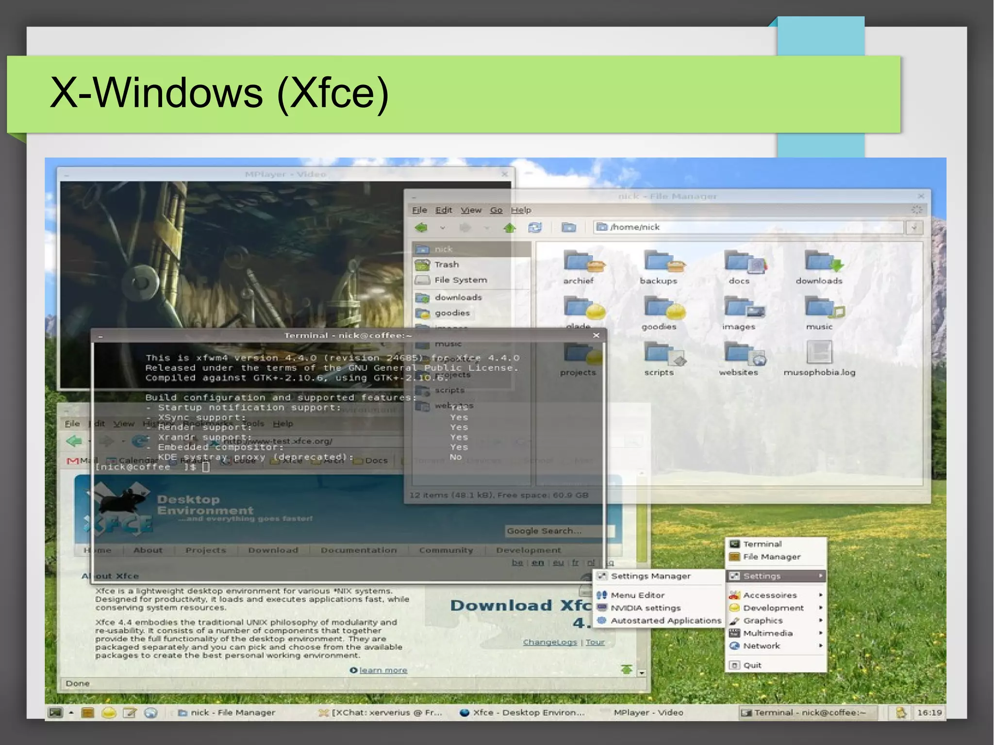 X-Windows (Xfce)

20

 