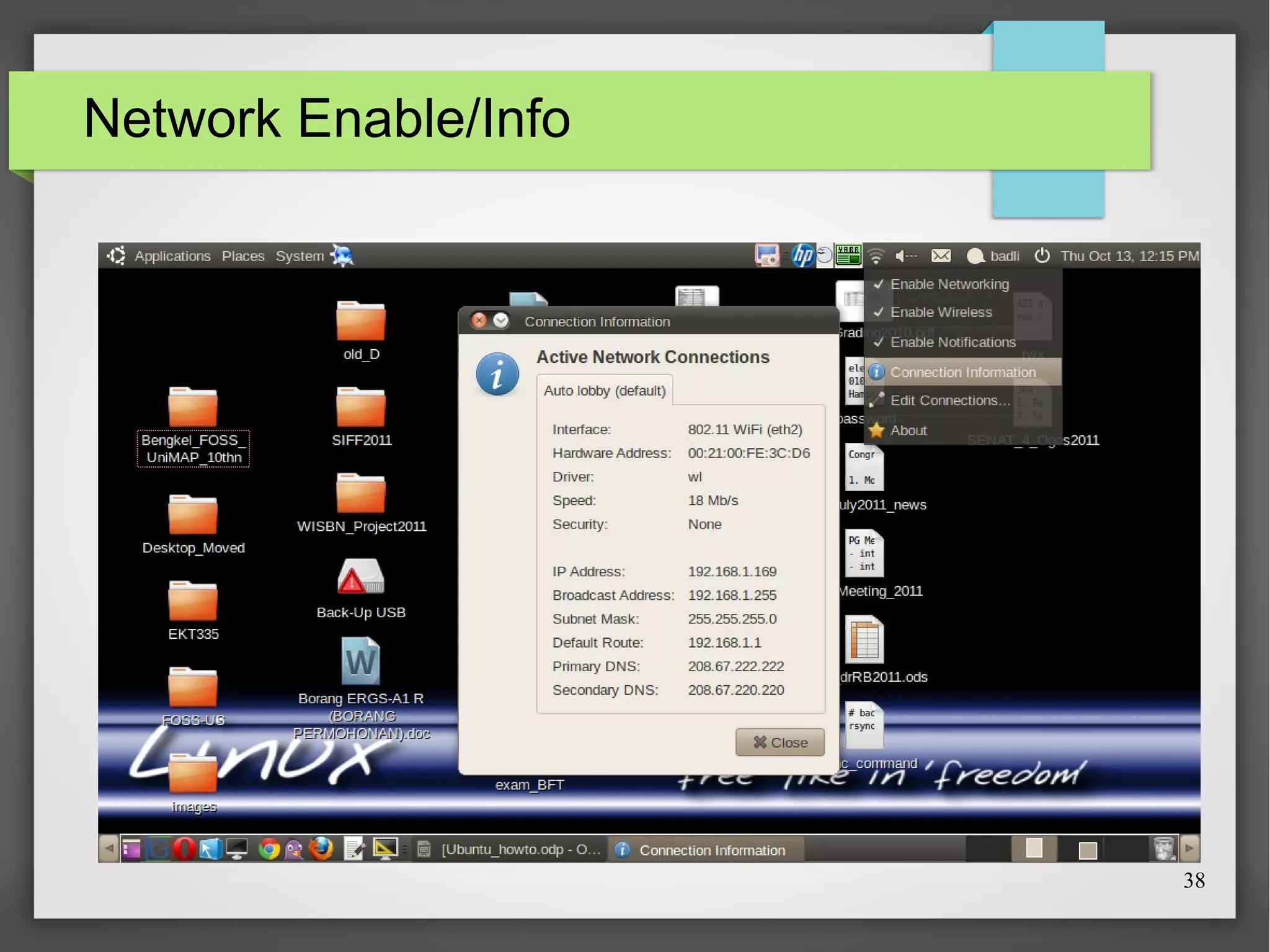 Network Enable/Info

38

 