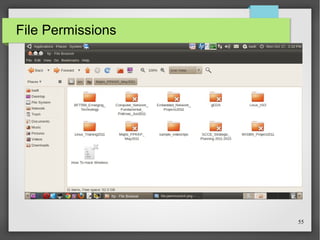 File Permissions

55

 