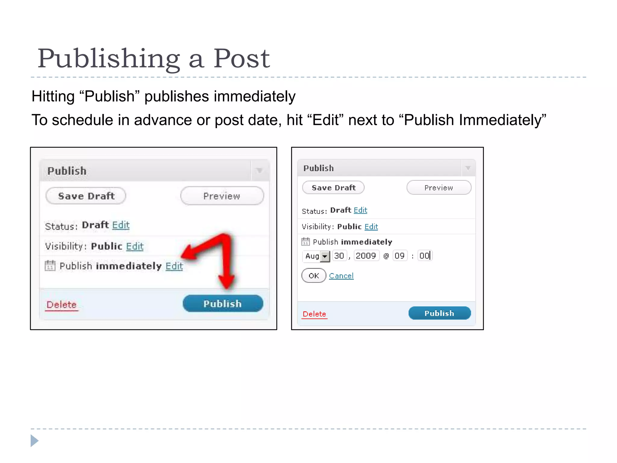 Categories and Tags Click “Categories” or “Post Tags” to manage categories or tags Fill out the form at left to add Edit details by selecting one at right To see a list of the posts in each category or tag, click the number next to the title Tags page also has a tag cloud of top tags 