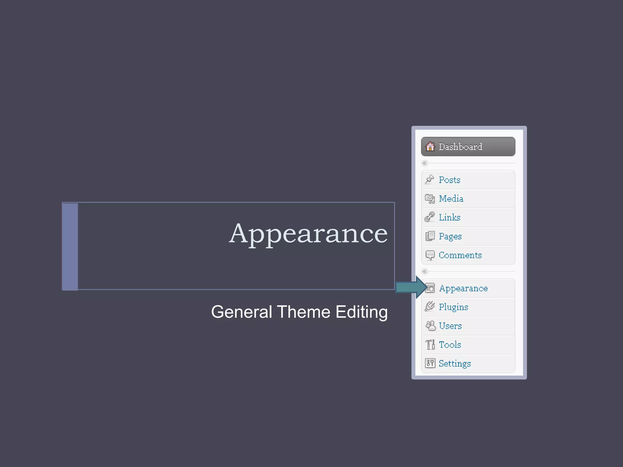 Appearance General Theme Editing 