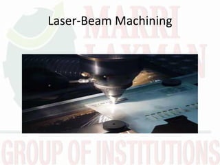 Laser-Beam Machining
 