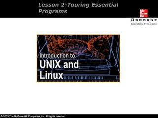 Lesson 2-Touring Essential  Programs 