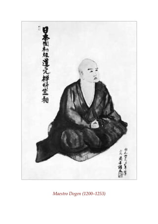 Maestro Dogen (1200–1253)
 