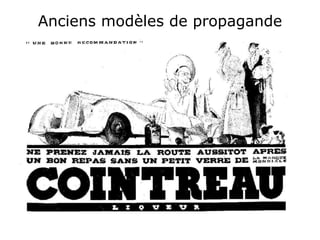 Anciens modèles de propagande 