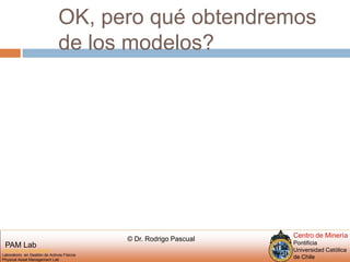 OK, pero qué obtendremos de los modelos?