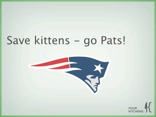 Save kittens - go Pats!
 