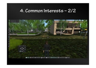 4. Common Interests – 2/2
 