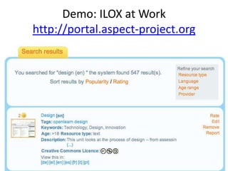 Demo: ILOX at Workhttp://portal.aspect-project.org