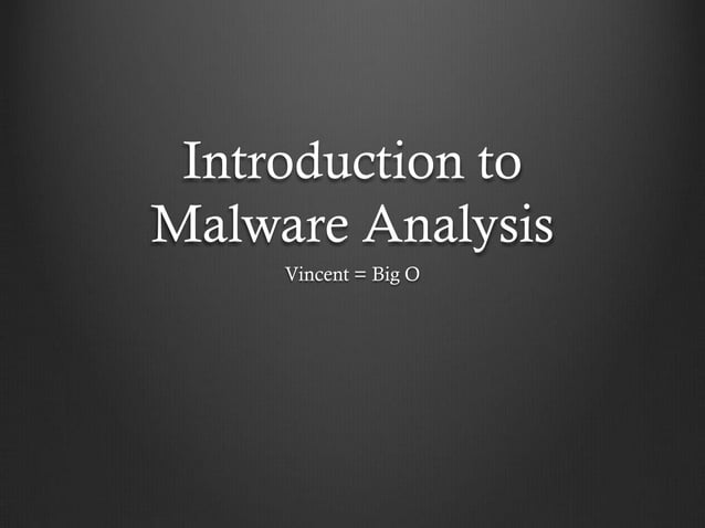 Intro2 malwareanalysisshort | PPT