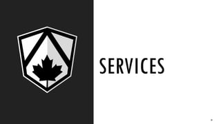 SERVICES
29
 